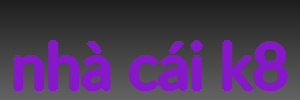 nhà cái k8